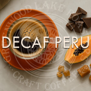 Decaf Peru - French Roast