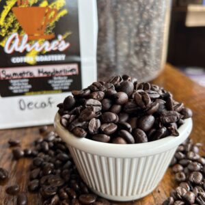 Sumatra Mandheling Decaf - Full City Roast